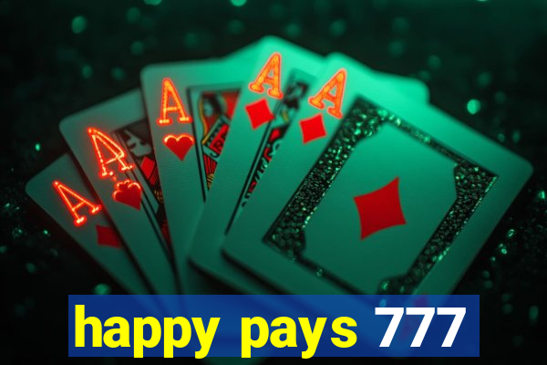 happy pays 777